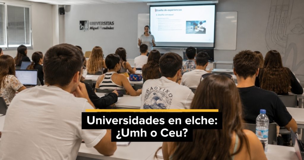 universidades en elche, ceu o umh